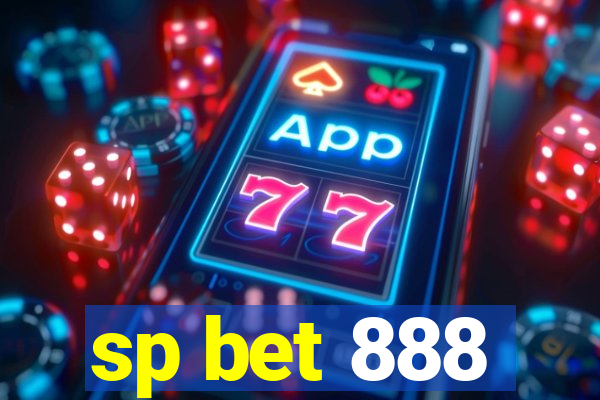 sp bet 888